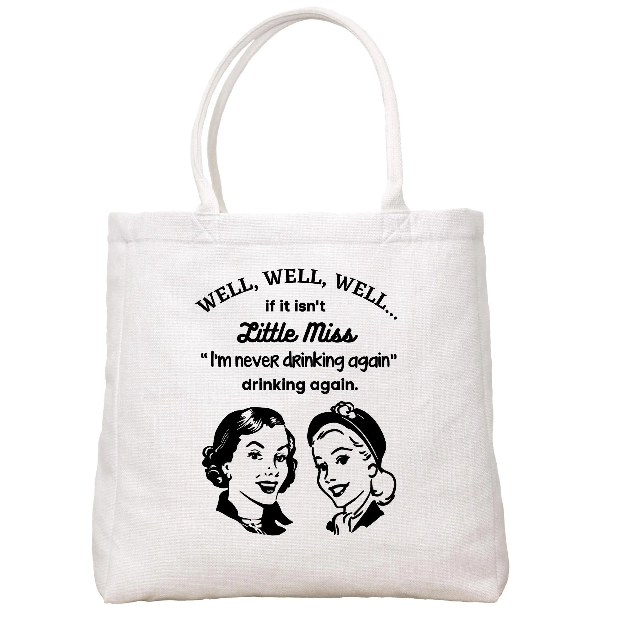 Drinking Again Tote Bag