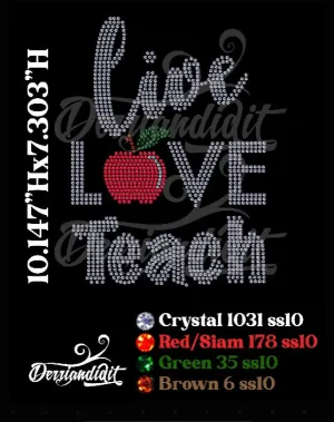 Live Love Teach Rhinestone Design/ Christian Instant Download Rhinestone Design/Live Love Teach  Rhinestone Template