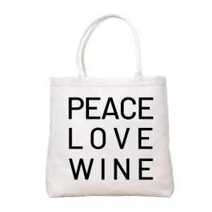 Peace Love Wine Tote Bag