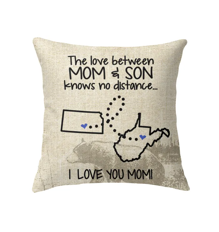 West Virginia Kansas The Love Between Mom And Son Pillow